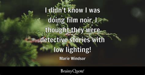 Top 10 Detective Quotes Brainyquote