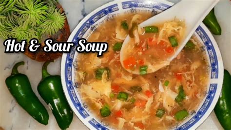 Hot And Sour Soup Recipe Restaurant Style Hot And Sour Soup Recipe