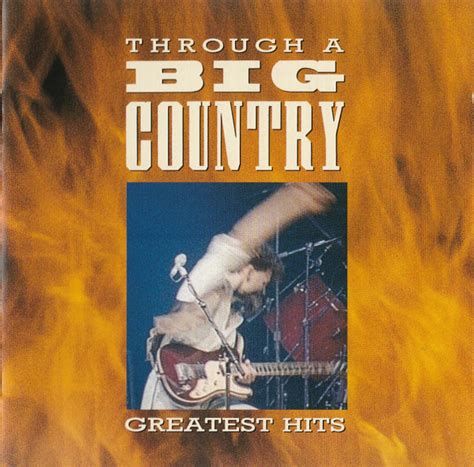 Big Country Through A Big Country Greatest Hits Discogs