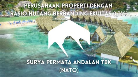 Surya Permata Andalan Tbk Saham NATO Perusahaan Paling Selow Yang