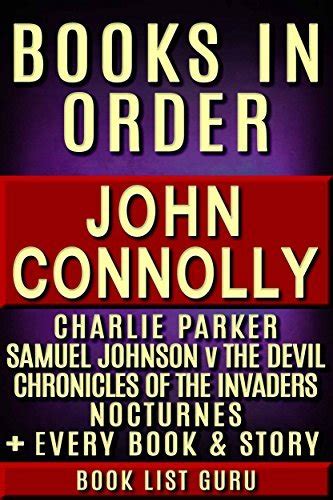 John Connolly Books in Order: Charlie Parker series, Chronicles Of The ...