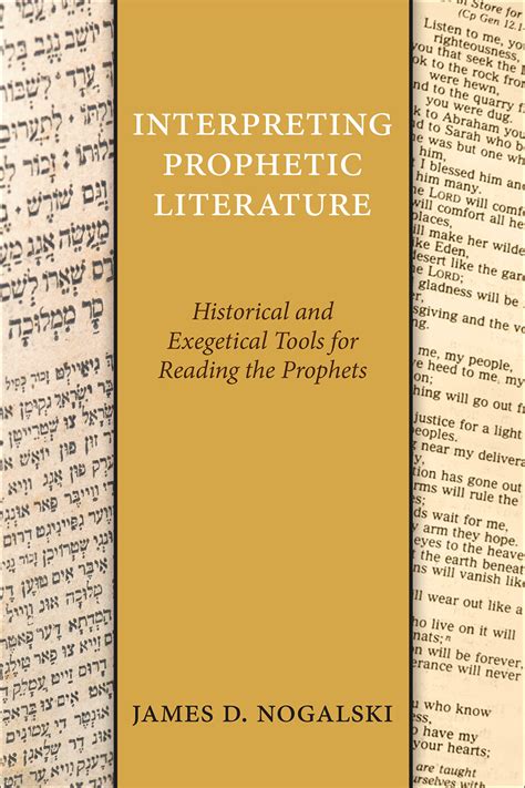 Interpreting Prophetic Literature Historical And Exegetical Tools For