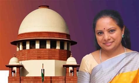 SC To Hear Petition Of BRS MLC Kavitha In Liquor Scam Case