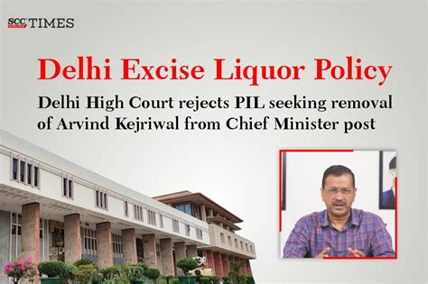 Delhi Excise Liquor Policy Delhi Hc Rejects Pil Filed For Removal Of