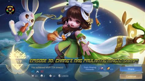 Mlbb Gameplay Episode Chang E Nag Paulan Ng Magic Sarap Kda