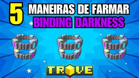 Como Farmar Binding Darkness Vinculação da Escuridão Rápido e Fácil