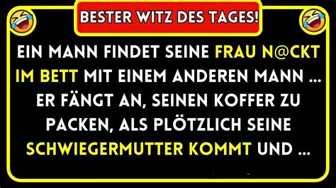 Täglich Lustige Witze Ein Mann Findet Seine Frau BESTER WITZ DES