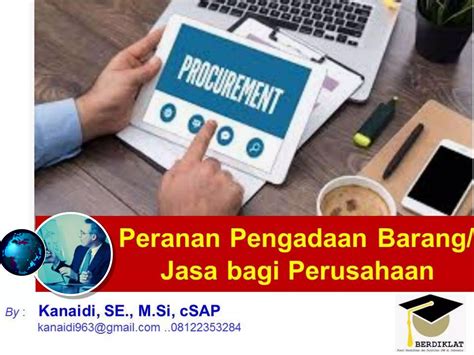 1 Peranan Pengadaan Bagi Perusahaan Materi Pelatihan MANAJEMEN