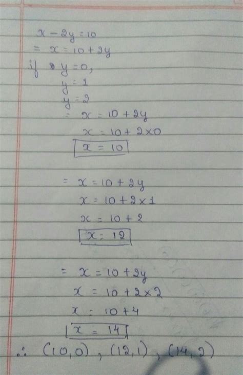 Write Three Solution Of The Equation X 2y 10