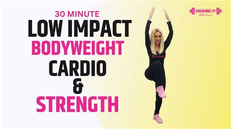 30 Minute Low Impact Bodyweight Cardio Strength Workout YouTube