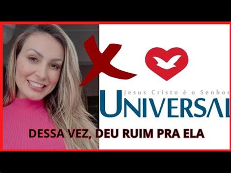 Andressa Urach Perde Processo Contra A Igreja Universal Andressaurach