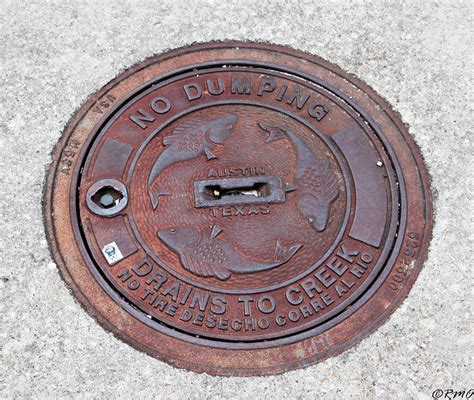 Austin Storm Sewer Cover Storm Sewer Cover Austin TX Flickr