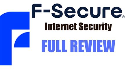 F Secure Internet Security Full Review YouTube