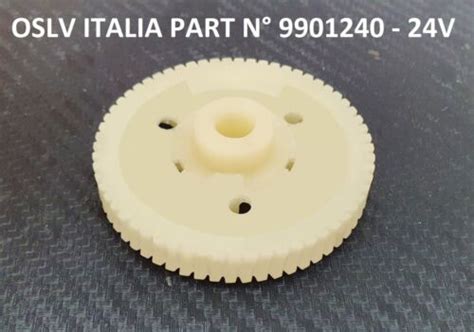 Gear Nylon For Gearmotor Oslv Italia 24 Volt Part N 9901240 EBay