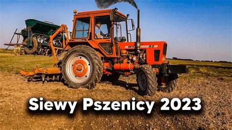 Siew Pszenicy Mtz Youtube