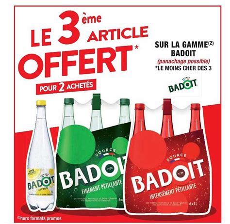 Offre La Gamme Badoit Chez Cora