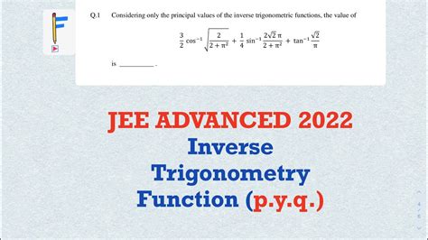 Inverse Trigonometry Function Jee Advanced Pyq Factorial