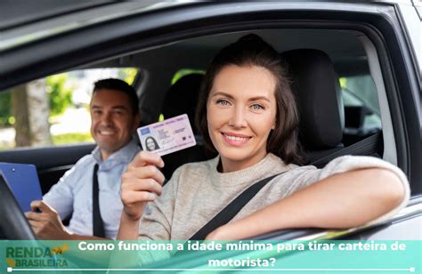 Qual A Idade M Nima Para Tirar Carteira De Motorista