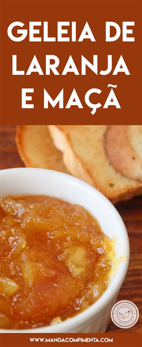 Geleia De Laranja E Ma Deliciosa Para O Caf Da Manh Receitas