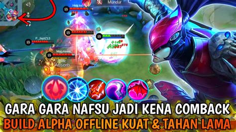 Build Alpha Offlaner Kuat Tahan Lama Top Global Alpha Build Alpha