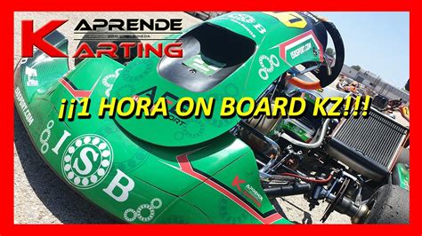 16 VLOG 1H ON BOARD KZ KART APRENDE KARTING CON UNAI PINEDA YouTube