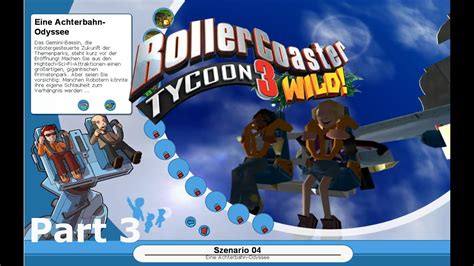 Let S Play Rollercoaster Tycoon Wild Karrieremodus Part Eine