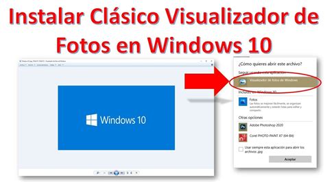 Recuperar el Clásico Visualizador de Fotos en Windows 10 Link