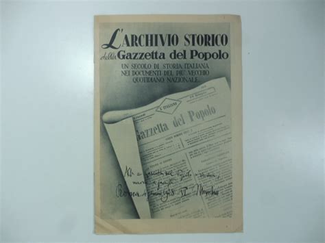 Larchivio Storico Della Gazzetta Del Popolo Un Secolo Di Storia