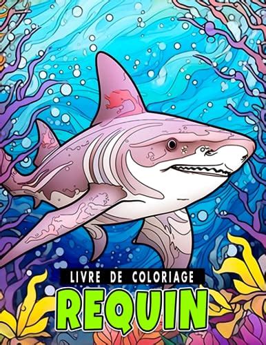 Livre de coloriage de requins Livre de dessin sur le thème des requins