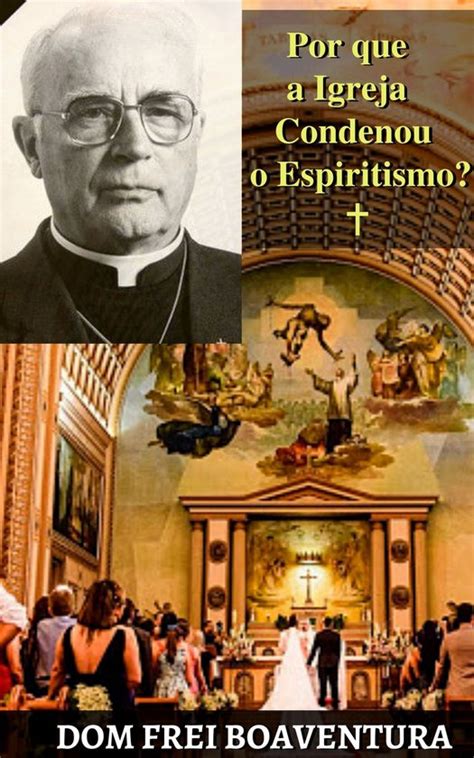 Por Que A Igreja Condenou O Espiritismo Ebook Copista Moderno