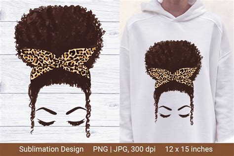 Afro Messy Bun Black Mom Life Sublimation