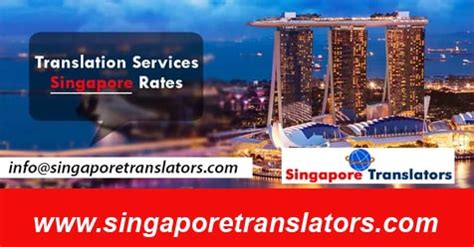 Translation Services Singapore Rates SG SingaporeTranslators