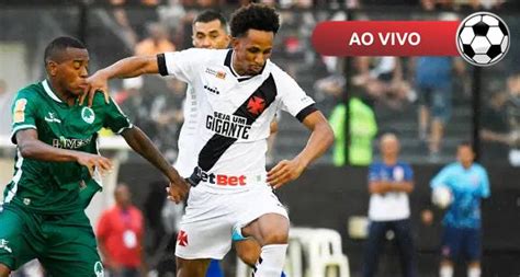 Boavista X Vasco Ao Vivo Saiba Como Assistir Na Tv E Online Pela Copa