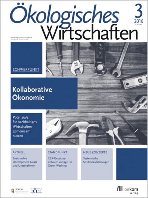 Kollaborative Ökonomie Ökologisches Wirtschaften 03 2016 oekom verlag