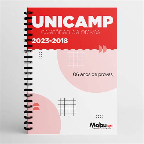 Apostila De Provas UNICAMP 2023 2018 06 ANOS De Provas Gabaritos