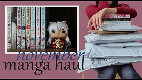 Manga Haul Unboxing Volumes November Youtube