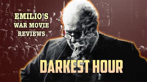 Darkest Hour 2017 Movie Review Youtube