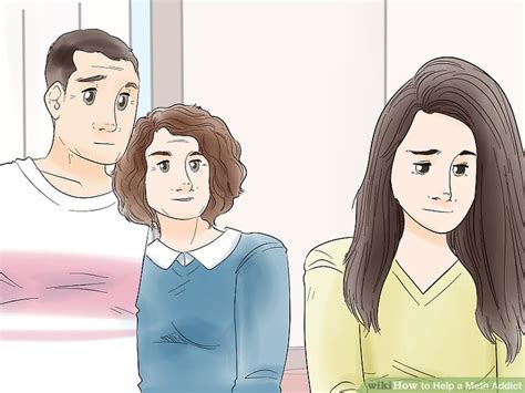 Ways To Help A Meth Addict Wikihow Health