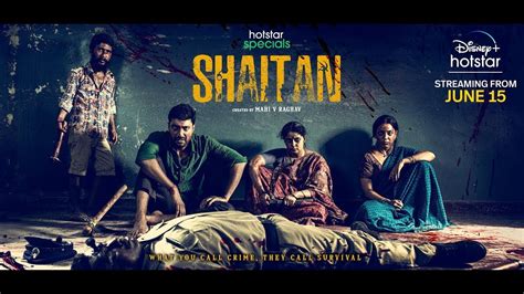 Shaitan Premiers From June 15th DisneyPlus Hotstar Telugu YouTube