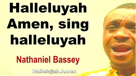 Halleluyah Amen REPEAT Nathaniel Bassey Hallelujah Challenge Praise