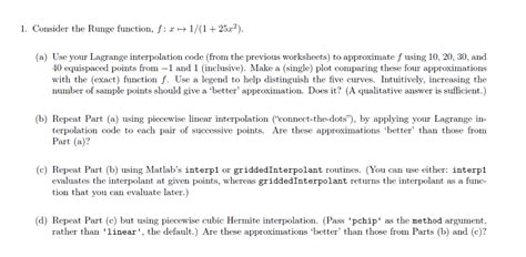 Solved Consider The Runge Function F A A A Use Chegg