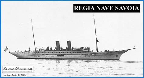 Regia Nave Savoia La Voce Del Marinaio