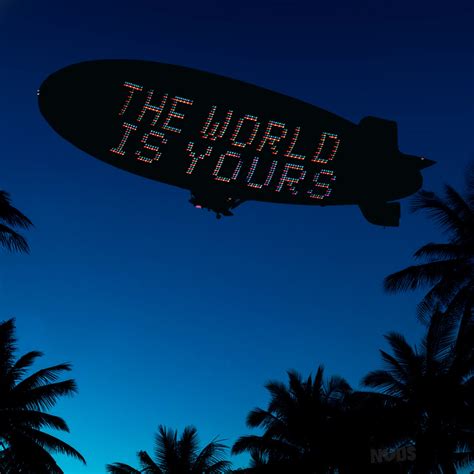 The World Is Yours Blimp Scarface Etsy