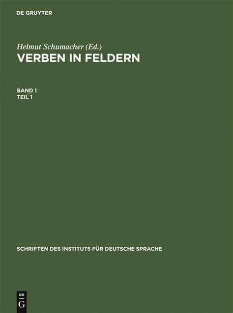 Schriften Des Instituts F R Deutsche Sprache Verben In Feldern