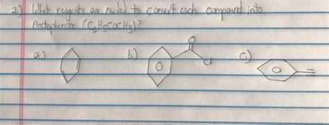 Solved What Compounds Are Needed To Convert Each Compound