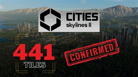 Cities Skylines 2 Map Size CONFIRMED More DETAILS YouTube