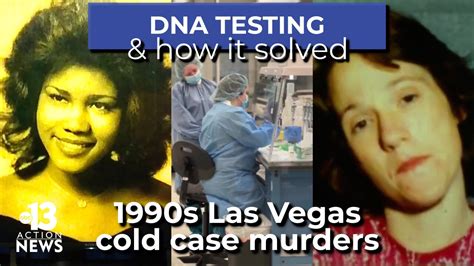 How Dna Testing Technology Helped Solve Two 1990s Las Vegas Cold Case