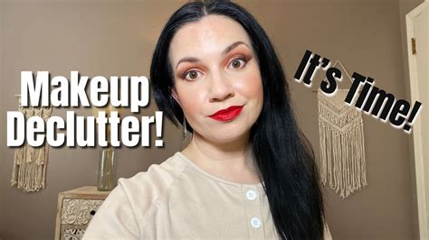 Makeup Declutter New Year And Time To Declutter Youtube