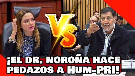 VEAN El Dr NOROÑA HACE PEDAZOS a CARLA Hum PRI por NO parar la