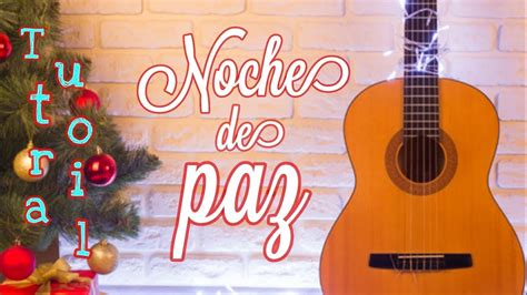 Noche De Paz En Guitarra Facil Tutorial Youtube